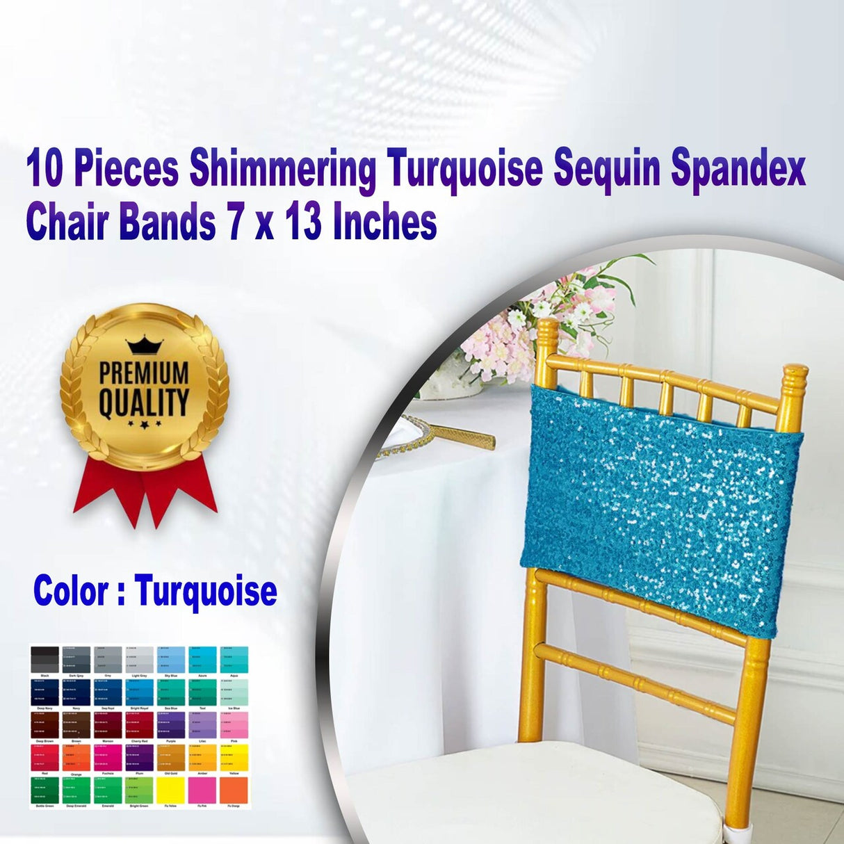 10 Pieces Shimmering Turquoise Sequin Spandex Chair Bands 7 x 13 Inches
