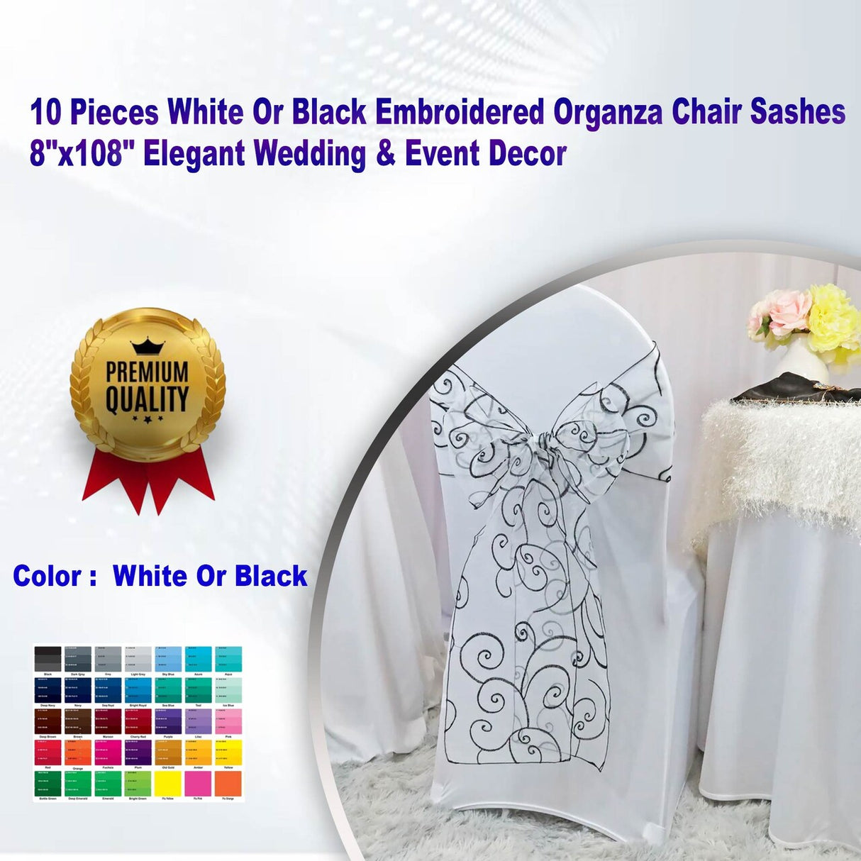 10 Pieces White Or Black Embroidered Organza Chair Sashes 8"x108" Elegant Wedding & Event Decor