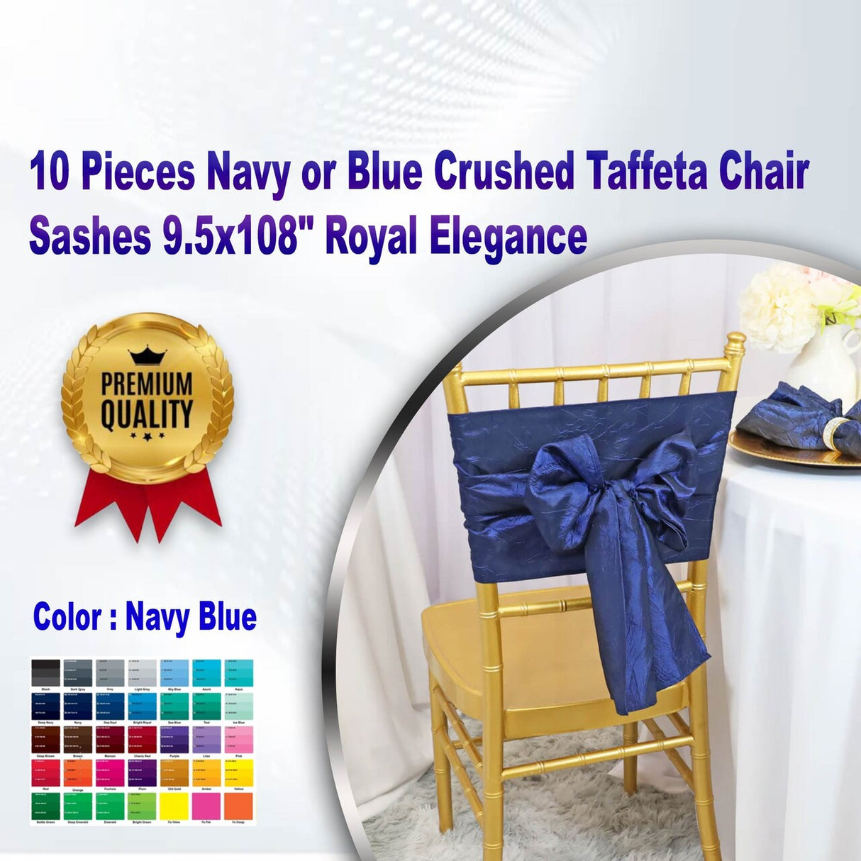 10 Pieces Navy or Blue Crushed Taffeta Chair Sashes 9.5x108" Royal Elegance
