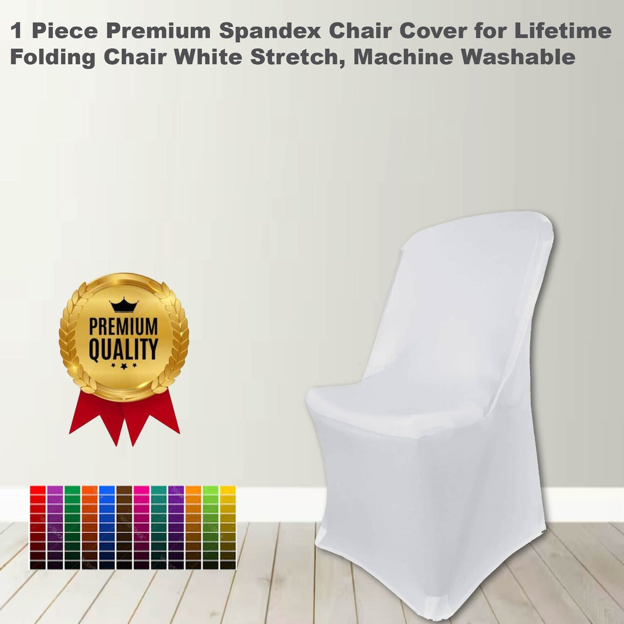 1 Piece Premium Spandex Chair Cover for Lifetime Folding Chair White Stretch, Machine Washable