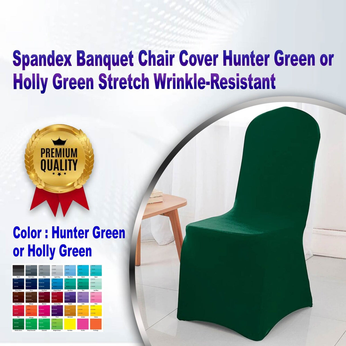 1 Piece Spandex Banquet Chair Cover Hunter Green or Holly Green Stretch Wrinkle Resistant