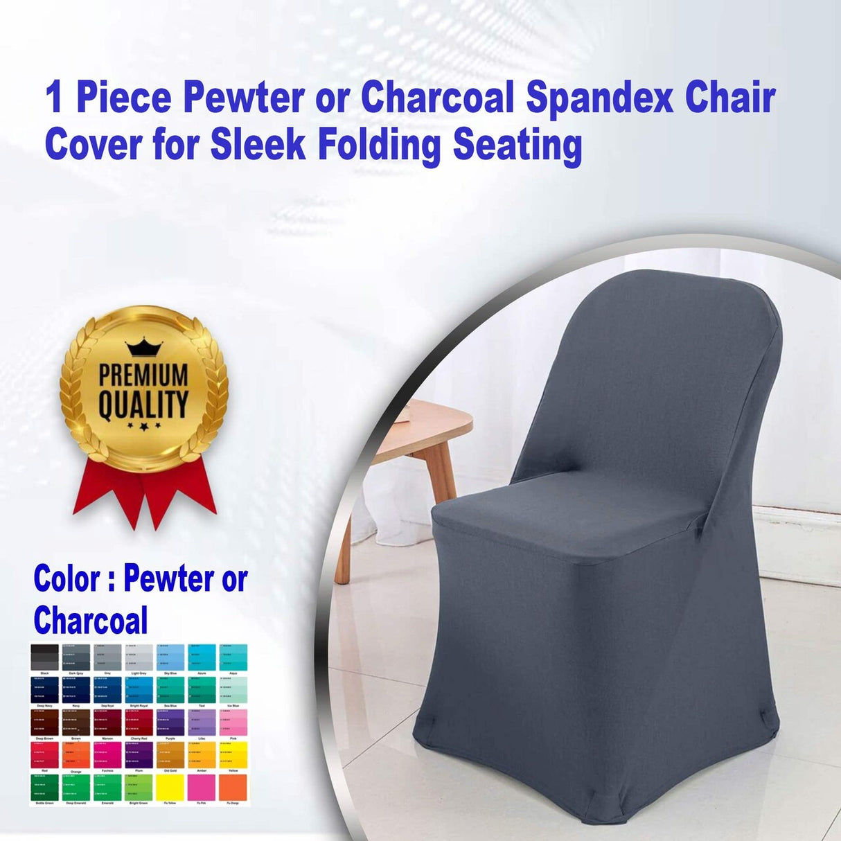 1 Piece Pewter Spandex Chair Cover for Sleek Folding Seating