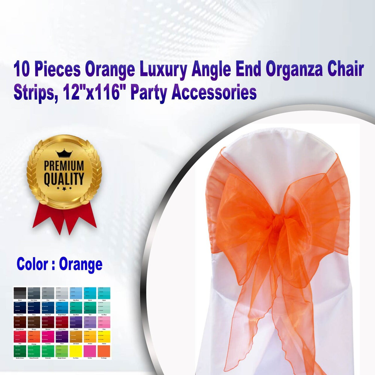 10 Pieces Orange Luxury Angle End Organza Chair Strips, 12"x116" Party Accessories