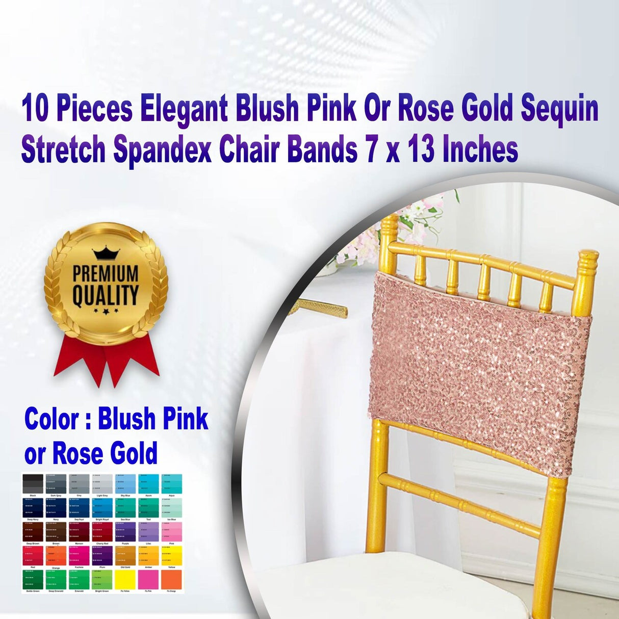 10 Pieces Elegant Blush Pink Or Rose Gold Sequin Stretch Spandex Chair Bands 7 x 13 Inches