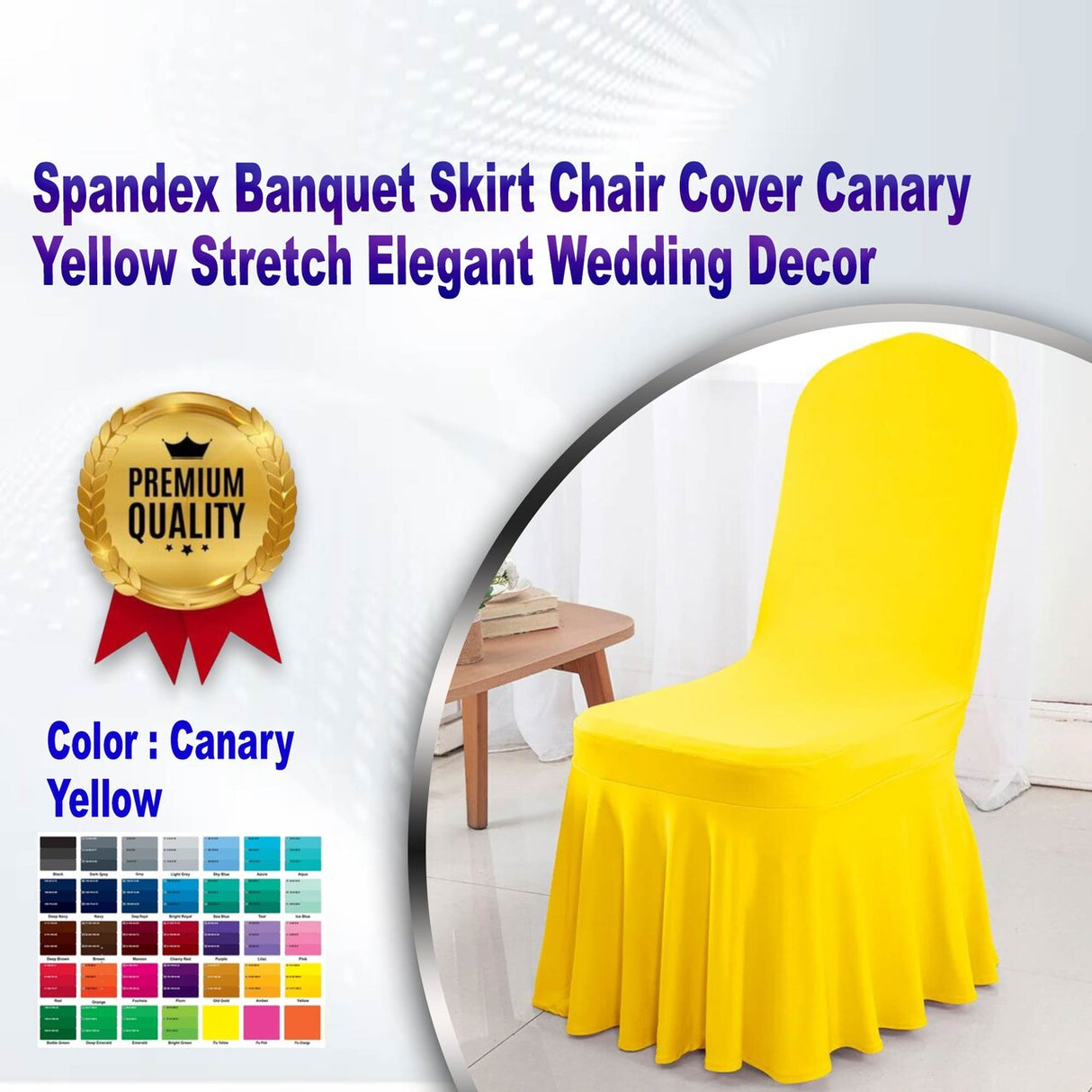 Spandex Banquet Skirt Chair Cover Canary Yellow Stretch Elegant Wedding Decor
