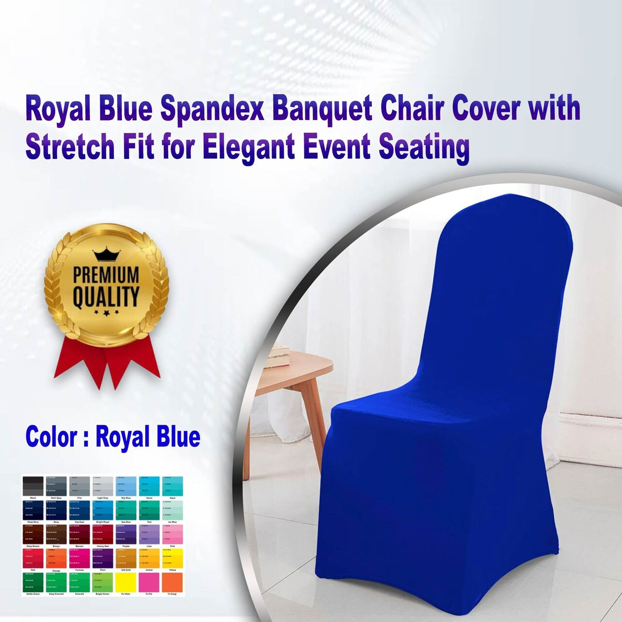 Royal Blue Spandex Banquet Chair Cover with Stretch Fit for Elegant Event Seating