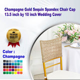 1 Piece Champagne Gold Sequin Spandex Chair Cap 13.5 inch by 10 inch Wedding Cover